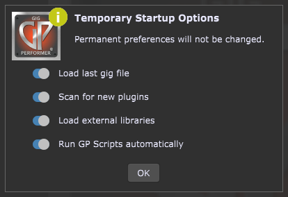 Temporary Startup Options in Gig Performer 4
